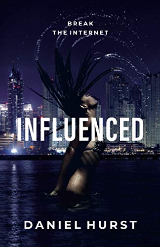 Influenced (Influencing Trilogy, Band 3) von Catterall Press