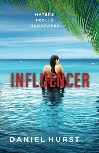 Influencer (Influencing Trilogy, Band 2) von Catterall Press