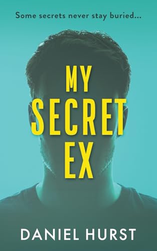 My Secret Ex: An addictive and gripping psychological thriller von Catterall Press