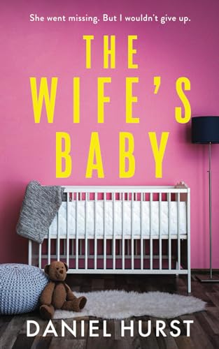 The Wife's Baby: A gripping psychological thriller with several shocking twists von Catterall Press
