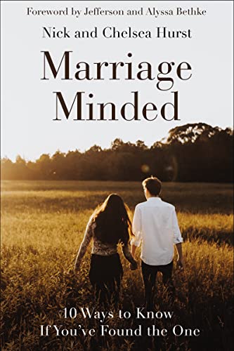 Marriage Minded: 10 Ways to Know If You've Found the One von Zondervan