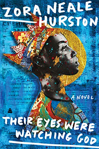 Their Eyes Were Watching God: A Novel (Harper Perennial Modern Classics) von Amistad