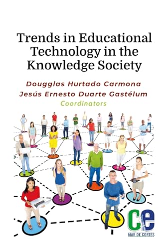 Trends in Educational Technology in the Knowledge Society von Lulu.com