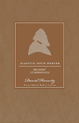 Brahms' Symphonies: A Closer Look (Magnum Opus) von Continuum