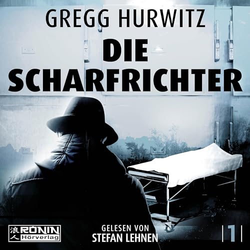 Die Scharfrichter: Lesung. Ungekürzte Ausgabe (Tim Rackley)