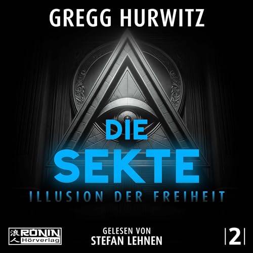 Die Sekte: Illusion der Freiheit (Tim Rackley)