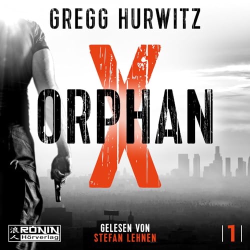 Orphan X von Ronin-Hörverlag, ein Imprint von Omondi GmbH