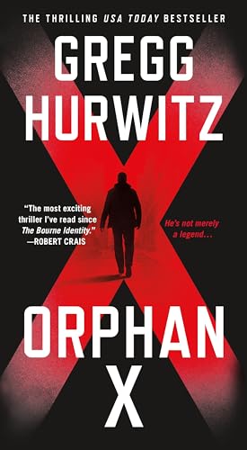 Orphan X: A Novel (Evan Smoak, 1, Band 1) von Macmillan USA