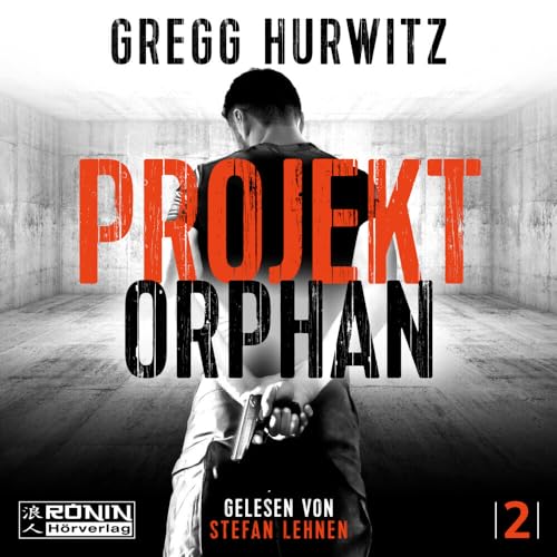 Projekt Orphan (Orphan X) von Ronin-Hörverlag, ein Imprint von Omondi GmbH