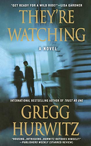 THEY'RE WATCHING THEY'RE WATCHING von St. Martins Press-3PL