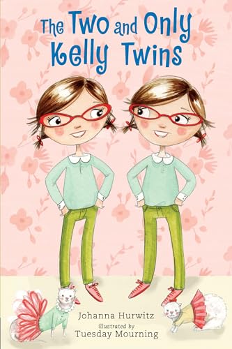 The Two and Only Kelly Twins von Candlewick