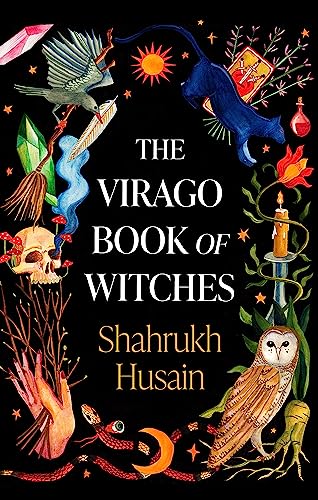 The Virago Book Of Witches von Little, Brown Book Group