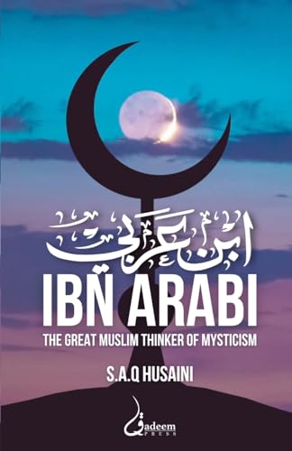 Ibn Arabi: ¿¿¿ ¿¿¿¿: ¿¿¿ ¿¿¿¿ von Qadeem Press