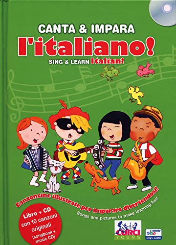 Canta e impara l'italiano! Con CD Audio von Edizioni Curci