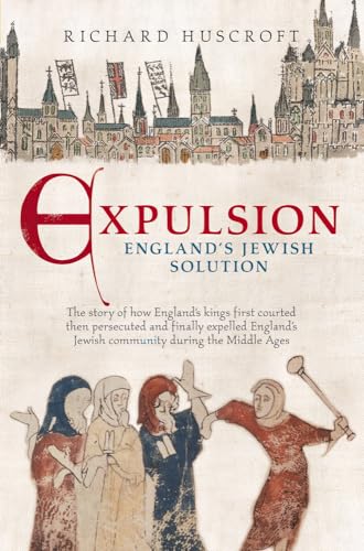 Expulsion, England's Jewish Solution