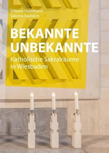 Bekannte Unbekannte: Katholische Sakralräume in Wiesbaden