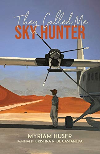 They Called Me Sky Hunter von Tellwell Talent