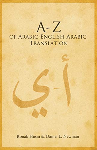 A to Z of Arabic-English-Arabic Translation von Saqi Books