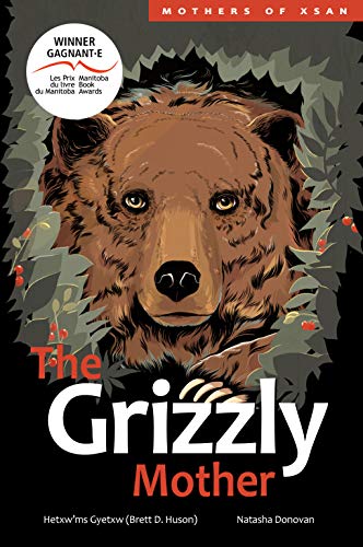 The Grizzly Mother: Volume 2 (Mothers of Xsan, Band 2) von Highwater Press