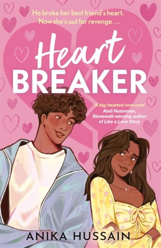 Heartbreaker: John Tucker Must Die meets To All The Boys I've Loved Before in this irresistible YA romcom! von Hot Key Books