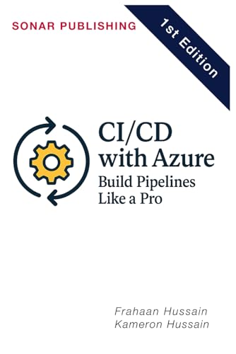 CI/CD with Azure: Build Pipelines Like a Pro CI/CD with Azure: Build Pipelines Like a Pro von Independently published