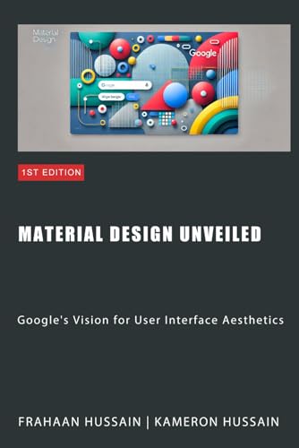 Material Design Unveiled: Google's Vision for User Interface Aesthetics Material Design Unveiled: Google's Vision for User Interface Aesthetics