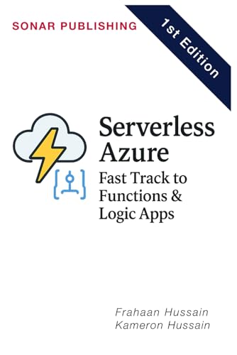 Unlock the power of serverless computing with Serverless Azure Unlock the power of serverless computing with Serverless Azure von Independently published