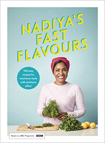 Nadiya's Fast Flavours von Michael Joseph