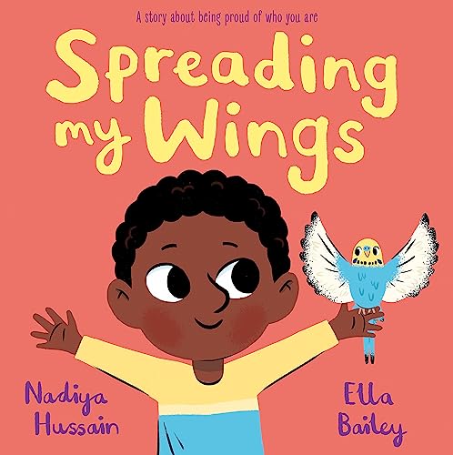 Spreading My Wings von Hodder Children's Books