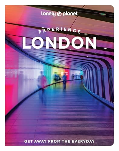 Lonely Planet Experience London (Travel Guide) von Lonely Planet