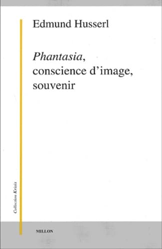 Phantasia, conscience d'image, souvenir von MILLON