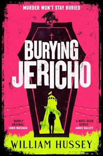 Burying Jericho: The brand new 2025 crime thriller from the award-winning author of KILLING JERICHO von Zaffre