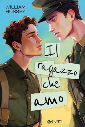 Il ragazzo che amo von Giunti Editore