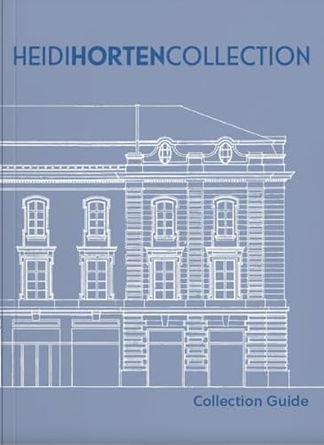 HEIDI HORTEN COLLECTION Sammlungsführer von Verlag für moderne Kunst