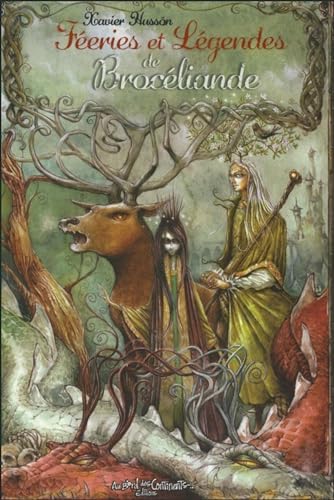Féeries et légendes de Brocéliande von BORD CONTINENTS