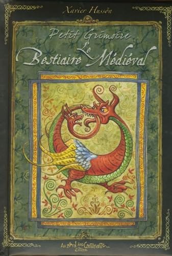 Petit grimoire le bestiaire médiéval von BORD CONTINENTS