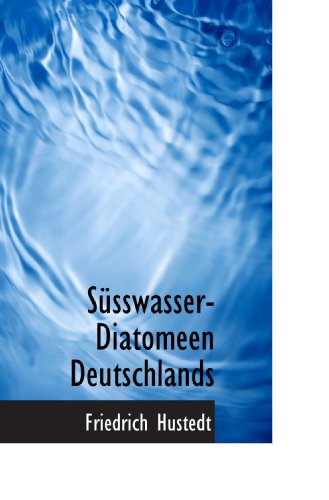 Süsswasser-Diatomeen Deutschlands
