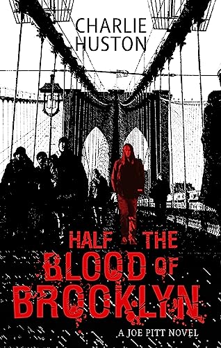 Half The Blood Of Brooklyn: A Joe Pitt Novel, book 3 von Orbit