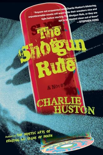 The Shotgun Rule: A Novel