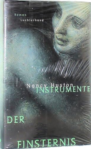 Instrumente der Finsternis: Roman