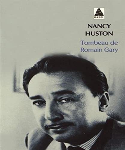 Tombeau de romain gary (nouvelle édition)