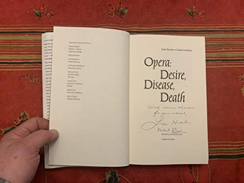 Opera: Desire, Disease, Death: Desire, Disease and Death (Texts and Contexts, V. 17)