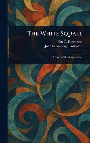 The White Squall von Anson Street Press