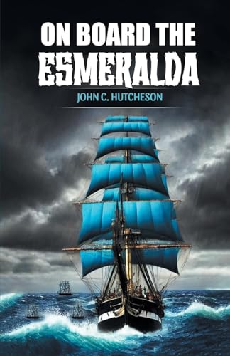 On Board the Esmeralda von Double 9 Books