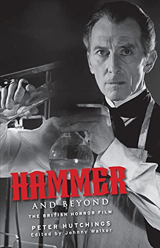 Hammer and beyond: The British horror film von Manchester University Press