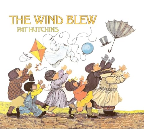 The Wind Blew The Wind Blew