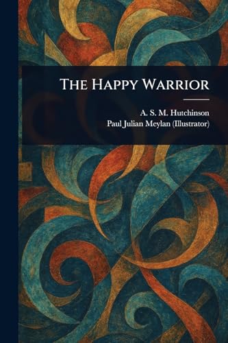 The Happy Warrior von Anson Street Press