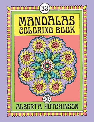 Mandalas Coloring Book No. 9: 32 New Unframed Round Mandala Designs