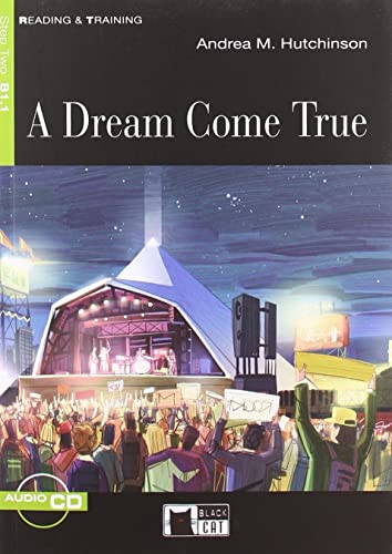 Dream Come True+cd: A Dream Come True + audio CD (Reading & Training)