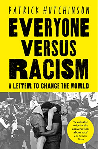 Everyone Versus Racism: A Letter to Change the World von HarperCollins